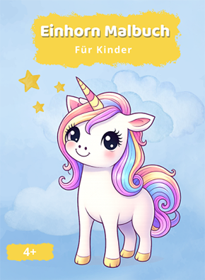 Einhorn Malbuch für Kinder ab 4 Jahren